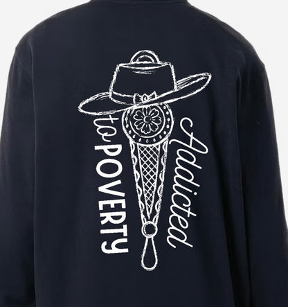 Pre Order - Addicted to Poverty Quarter Zip